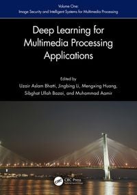 Produktbild: Deep Learning for Multimedia Processing Applications