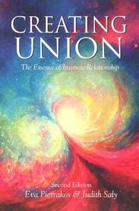 Produktbild: Creating Union: The Pathwork of Relationship