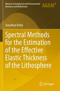 Produktbild: Spectral Methods for the Estimation of the Effective Elastic Thickness of the Lithosphere