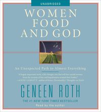 Produktbild: Women Food and God: An Unexpected Path to Almost Everything