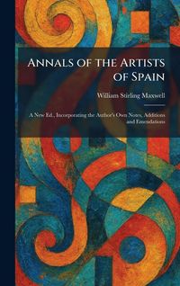 Produktbild: Annals of the Artists of Spain