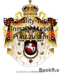 Produktbild: Personality-Tuning: Einmal im Leben Prinz zu sein