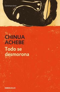 Produktbild: Todo Se Desmorona / Things Fall Apart
