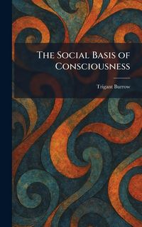 Produktbild: The Social Basis of Consciousness