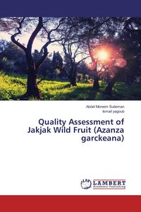 Produktbild: Quality Assessment of Jakjak Wild Fruit (Azanza garckeana)