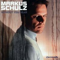 Produktbild: Markus Schulz: Without You Near