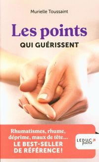 Produktbild: Les points qui gu&eacute;rissent
