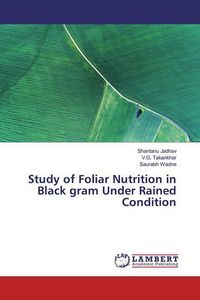 Produktbild: Jadhav, S: Study of Foliar Nutrition in Black gram Under Rai