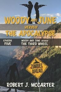 Produktbild: Woody and June versus the Third Wheel