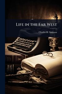 Produktbild: Life in the Far West