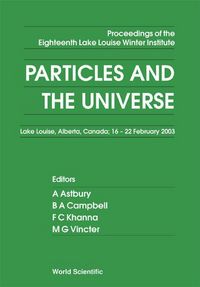 Produktbild: Particles and the Universe - Proceedings of the Eighteenth L