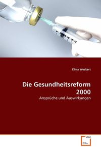 Produktbild: Weckert, E: Die Gesundheitsreform 2000