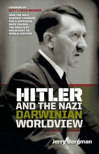 Produktbild: Hitler and the Nazi Darwinian Worldview