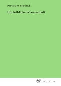 Produktbild: Die fr&ouml;hliche Wissenschaft