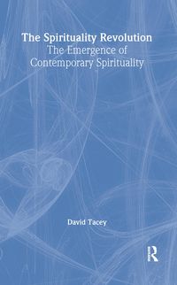 Produktbild: Tacey, D: Spirituality Revolution