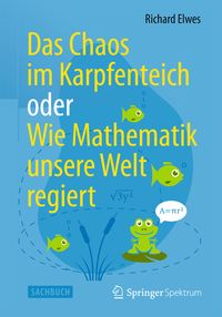 Produktbild: Das Chaos im Karpfenteich oder Wie Mathematik unsere Welt regiert