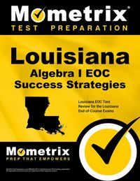 Produktbild: Louisiana Algebra I Eoc Success Strategies Study Guide