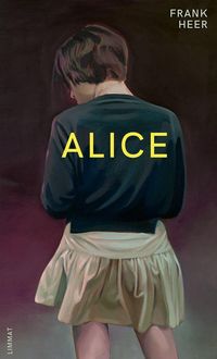 Alice von Frank Heer