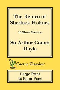 Produktbild: The Return of Sherlock Holmes (Cactus Classics Large Print)