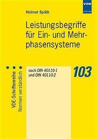 Produktbild: Leistungsbegriffe f&uuml;r Ein- und Mehrphasensysteme