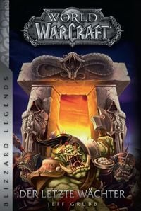 Produktbild: World of Warcraft: Der letzte W&auml;chter
