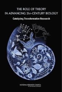 Produktbild: The Role of Theory in Advancing 21st-Century Biology
