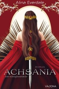 Produktbild: Achsania: Die Königinnenkür