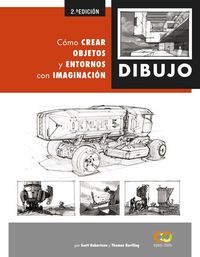 Produktbild: Dibujo : c&oacute;mo crear objetos y entornos con imaginaci&oacute;n