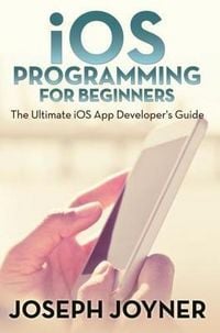 Produktbild: IOS Programming For Beginners