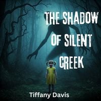 Produktbild: The Shadow Of Silent Creek