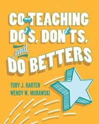 Produktbild: Co-Teaching Do's, Don'ts, and Do Betters