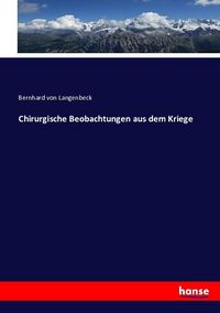 Produktbild: Chirurgische Beobachtungen aus dem Kriege