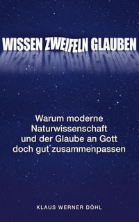 Produktbild: Wissen - Zweifeln - Glauben