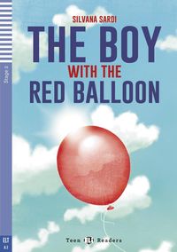 The Boy with the Red Balloon. Buch + Audio-CD Silvana Sardi