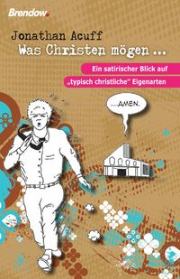 Produktbild: Was Christen m&ouml;gen ...