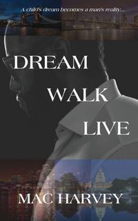 Produktbild: Dream. Walk. Live.