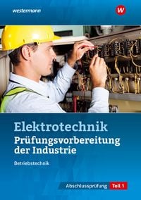 Produktbild: Pr&uuml;fungsvorbereitung f&uuml;r die industriellen Elektroberufe