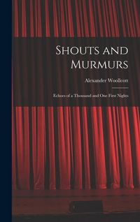 Produktbild: Shouts and Murmurs; Echoes of a Thousand and one First Nights