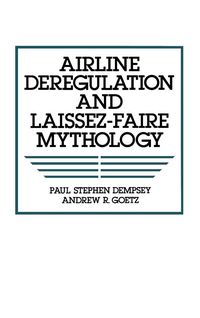 Produktbild: Airline Deregulation and Laissez-Faire Mythology
