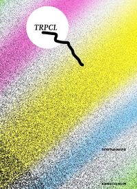 Produktbild: TRPCL (Tropical) - Aspekte des globalen und kollektiven Werkbegriffs