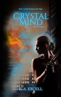 Produktbild: Crystal Mind (Projector War Saga, #1)