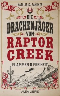 Produktbild: Die Drachenj&auml;ger von Raptor Creek