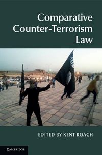 Produktbild: Comparative Counter-Terrorism Law