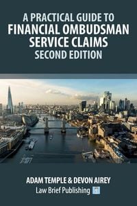Produktbild: A Practical Guide to Financial Ombudsman Service Claims - Second Edition