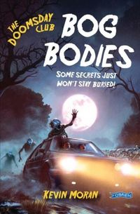 Produktbild: The Doomsday Club: Bog Bodies