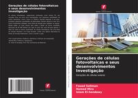 Produktbild: Gera&ccedil;&otilde;es de c&eacute;lulas fotovoltaicas e seus desenvolvimentos Investiga&ccedil;&atilde;o