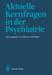 Produktbild: Aktuelle Kernfragen in der Psychiatrie