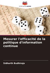 Produktbild: Mesurer l'efficacit&eacute; de la politique d'information continue