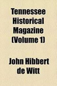 Produktbild: Tennessee Historical Magazine (Volume 1)