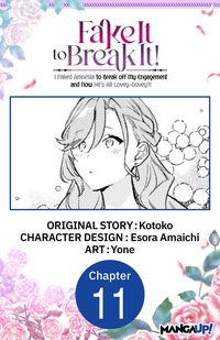 Produktbild: Fake It to Break It! I Faked Amnesia to Break off My Engagement and Now He's All Lovey-Dovey?! #011